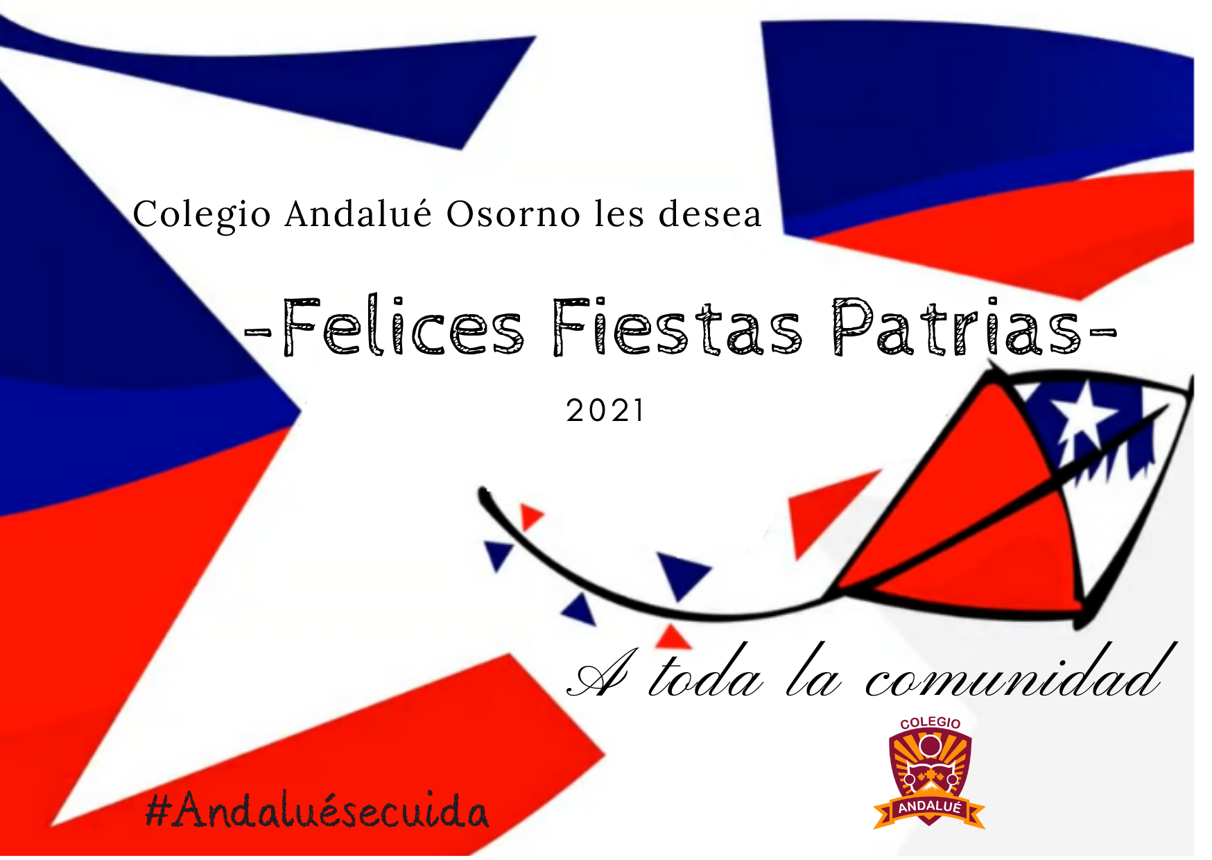 Colegio Andalué Osorno les desea a toda la comunidad