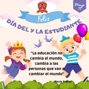 FELIZ D&Iacute;A DEL ESTUDIANTE